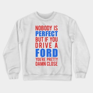 Ford Owners Crewneck Sweatshirt